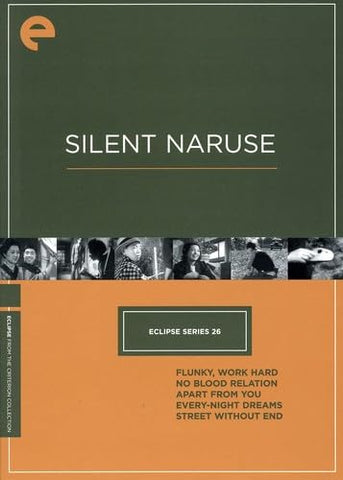 Eclipse Series 26: Silent Naruse (Flunky, Work Hard / No Blood Relation / Apart from You / Every-Night Dreams / Street Without End) (The Criterion Collection) (DVD) Pre-Owned