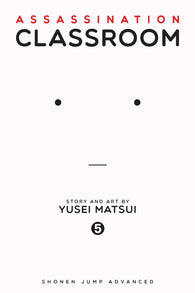 Assassination Classroom: Vol 5 (Yusei Matsui) (Viz Media) (Shonen Jump Advanced) (Manga) (Paperback) Pre-Owned