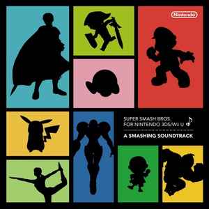 Super Smash Bros. for Nintendo 3DS/Wii U: A Smashing Soundtrack (Music CD) Pre-Owned