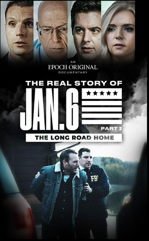 The Real Story of Jan. 6 - Part 2: The Long Road Home (DVD) NEW
