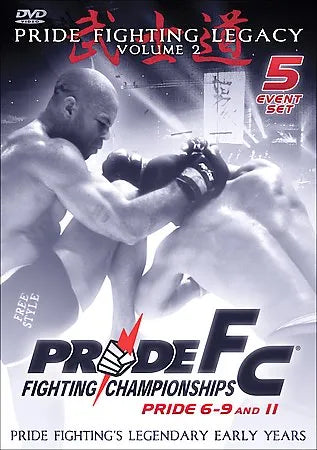 PRIDE Fighting Legacy: Volume 2 Pride FC Fighting Championships - Pride 6-9 and 11 (DVD) Pre-Owned