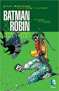 Batman & Robin - Vol. 3: Batman & Robin Must Die (The Deluxe Edition) (Graphic Novel) (Hardcover) Pre-Owned