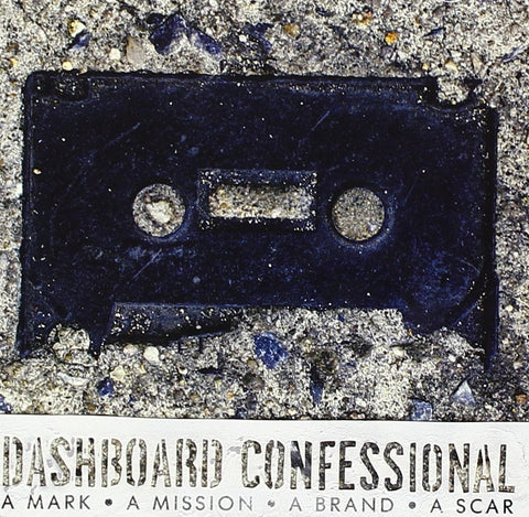 Dashboard Confessional: A Mark, A Mission, A Brand, A Scar (Audio CD) Pre-Owned