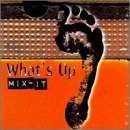 What's Up Mix-It: Mo Djs Under a Groove VOL .2 (Audio CD) Pre-Owned