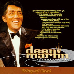 Dean Martin: Greatest Hits - King of Cool (Audio CD) Pre-Owned