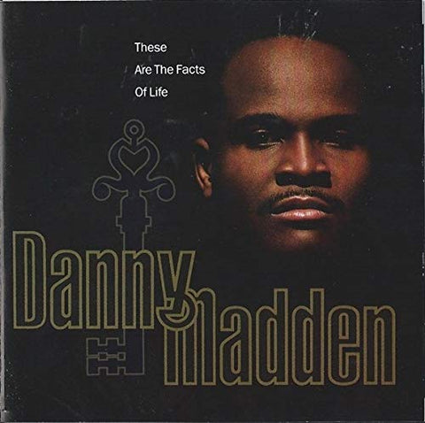 Danny Madden: These Are the Facts of Life (Audio CD) Pre-Owned