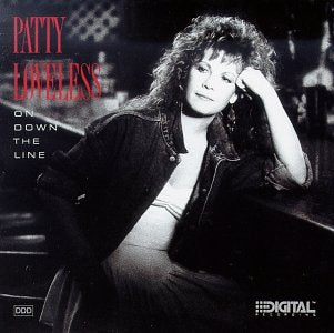 Patty Loveless: On Down the Line (Audio CD) Pre-Owned