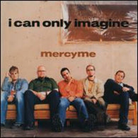 MercyMe: I Can Only Imagine (Audio CD) Pre-Owned