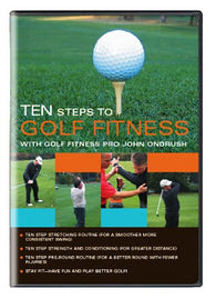 Ten Steps to Golf Fitness With Golf Pro John Ondru (DVD) Pre-Owned