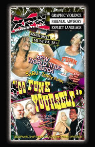 XPW Wrestling: Go Funk Yourself (World Title Match: Sabu vs Terry Funk) (DVD) Pre-Owned