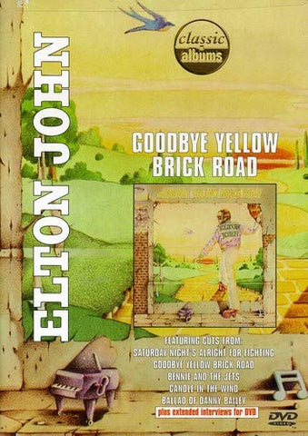 Elton John - Goodbye Yellow Brick Road (Classic Albums) (DVD) Pre-Owned