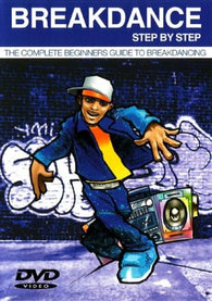 Breakdance Step-by-Step (DVD) NEW