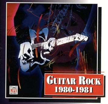 Guitar Rock 1980-1981 (Time Life) (Music CD) Pre-Owned