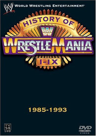 WWE: The History of WrestleMania I-IX - 1985-1993 (DVD) Pre-Owned