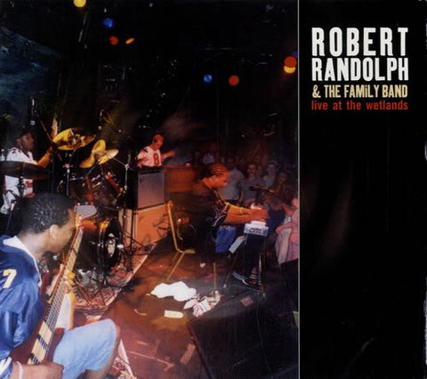 Robert Randolph & The Family Band: Live at the Wetlands Dig (Audio CD) Pre-Owned