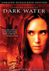Dark Water (Unrated Widescreen Edition) (DVD) NEW