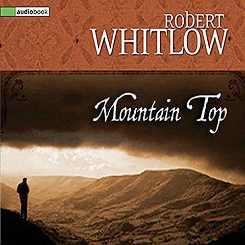 Mountain Top - A Novel - Robert Whitlow - Audiobook (Audio CD) Pre-Owned