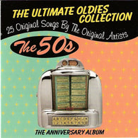 The Anniversary Album - The 50s (The Ultimate Oldies Collection) (Music CD) Pre-Owned