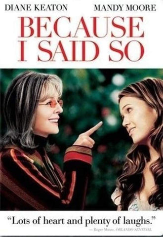 Because I Said So (Full Screen Edition) (DVD) Pre-Owned