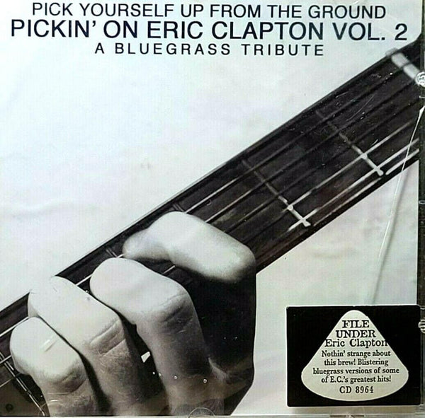 Pick Yourself Up From The Ground - Pickin' on Eric Clapton Vol. 2: A Bluegrass Tribute (Audio CD) Pre-Owned