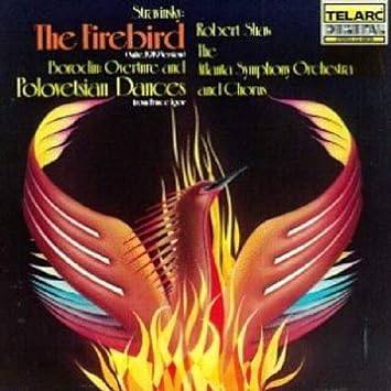Stravinsky: The Fire Bird Robert Shaw / Atlanta Symphony Orchestra & Chorus - Borodin: Music from Prince Igor (Music CD) Pre-Owned
