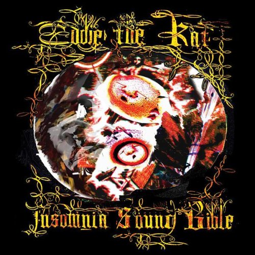 Eddie the Rat: Insomnia Sound Bible (Audio CD) Pre-Owned