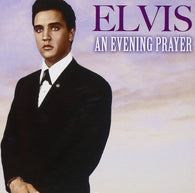 Elvis Presley: An Evening Prayer (Audio CD) Pre-Owned