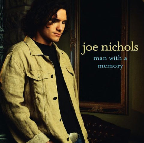 Joe Nichols: Man with a Memory (Audio CD) Pre-Owned