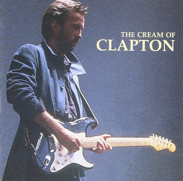 Eric Clapton: Cream of Clapton (Audio CD) Pre-Owned