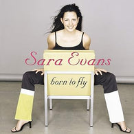 Sara Evans: Born To Fly (Music CD) Pre-Owned