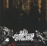 The Red Jumpsuit Apparatus: Don't You Fake It (Audio CD) Pre-Owned