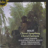 Holst: A Choral Fantasia / First Choral Symphony (Audio CD) Pre-Owned