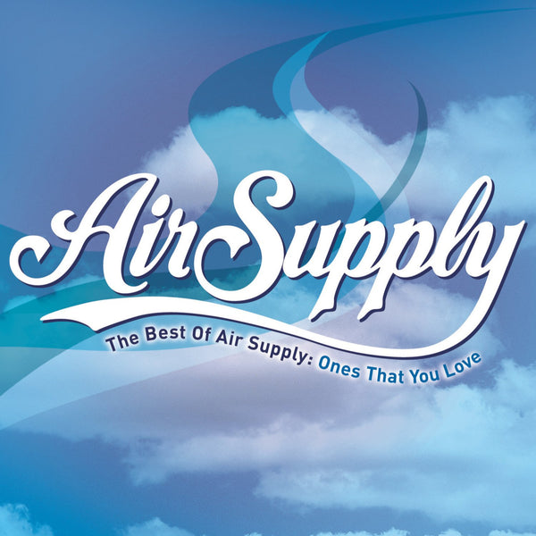 The Best of Air Supply: Ones That You Love (Audio CD) Pre-Owned