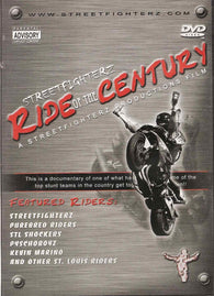 Ride of the Century (StreetFighterz Production) (DVD) Pre-Owned