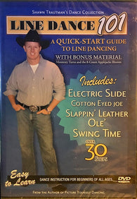 Shawn Trautman's Dance Collection: Line Dance 101 - A Quick Start Guide to Line Dancing (DVD) Pre-Owned