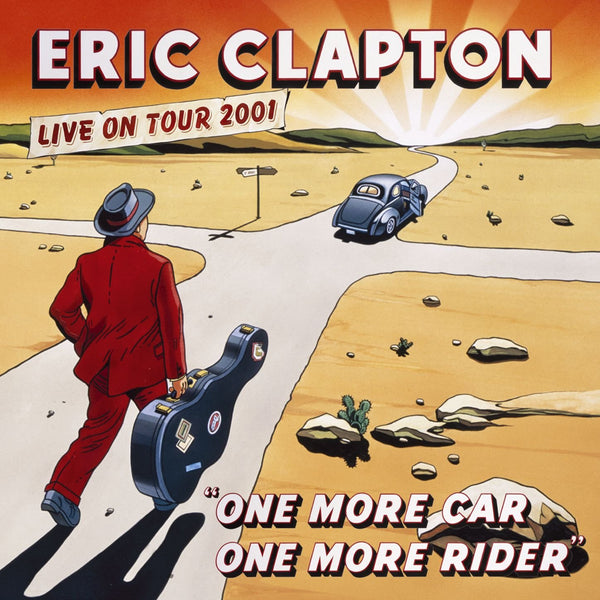 Eric Clapton: One More Car, One More Rider [Live On Tour 2001] (Audio CD) Pre-Owned