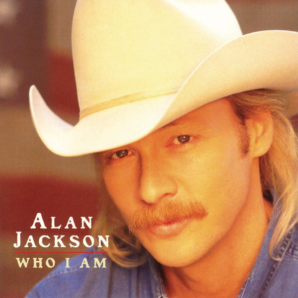 Alan Jackson: Who I Am (Audio CD) Pre-Owned