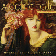 Mychael Danna & Jeff Danna: A Celtic Tale (Audio CD) Pre-Owned
