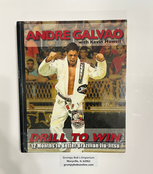 2010 / DRILL TO WIN - 12 Months to Better Brazilian Jiu-Jitsu / by ANDRE GALVAO with Kevin Howell / Pre-Owned / Some Wear / See Notes and Pictures in Listing