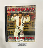 2010 / DRILL TO WIN - 12 Months to Better Brazilian Jiu-Jitsu / by ANDRE GALVAO with Kevin Howell / Pre-Owned / Some Wear / See Notes and Pictures in Listing
