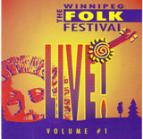 The Winnipeg Folk Festival: Live! - Volume 1 (Audio CD) Pre-Owned