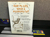 How to Live with a Neurotic Cat (Hardcover) Pre-owned (As Pictured)