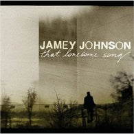 Jamey Johnson: That Lonesome Song (Music CD) Pre-Owned