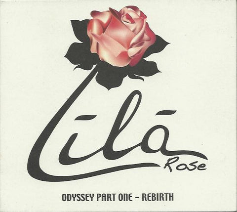 Lila Rose: Odyssey Part One - Rebirth (Audio CD) Pre-Owned