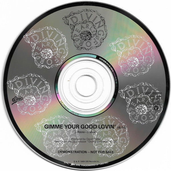 Diving For Pearls: Gimme Your Good Lovin' [Single] [Promo] (Audio CD) Pre-Owned (no front insert)