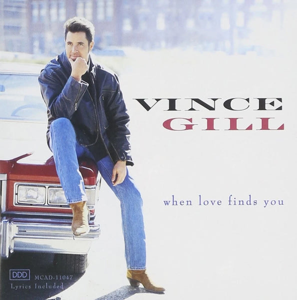 Vince Gill: When Love Finds You (Audio CD) Pre-Owned