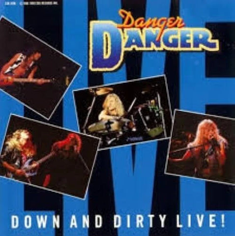Danger Danger: Down and Dirty Live! [Promo] (Audio CD) Pre-Owned