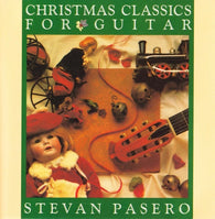 Stevan Pasero: Christmas Classics For Guitar (Audio CD) Pre-Owned