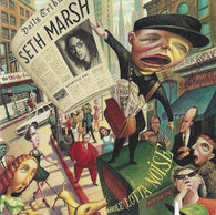 Seth Marsh: Whole Lotta Noise (Audio CD) Pre-Owned