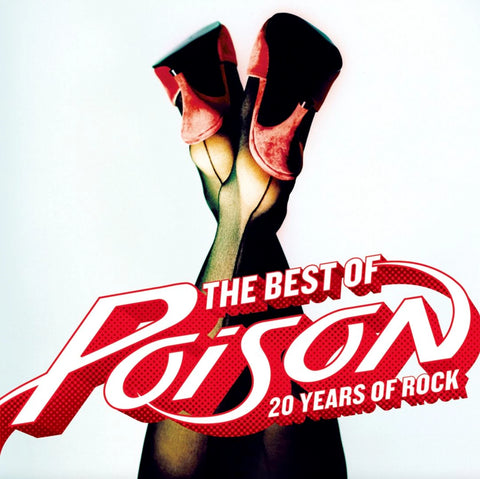 The Best Of Poison: 20 Years Of Rock (Audio CD) Pre-Owned